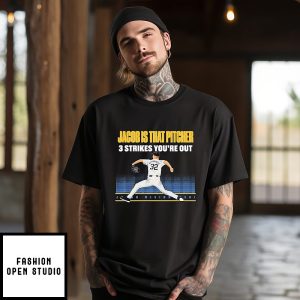 Milwaukee Brewers Jacob Misiorowski Is That Pitcher 3 Strikes You’re Out 2026 Nl Champions T-Shirt