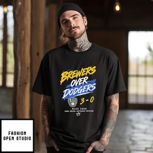 Milwaukee Brewers Over Los Angeles Dodgers 3 0 Nlcs 2026 Same Dream Different Uniform T-Shirt