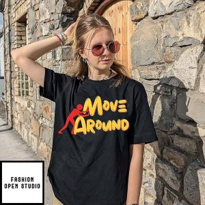 Move Around Stick Figure Minimalist Movement T-Shirt