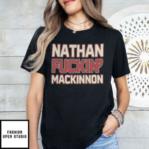 Nathan Fuckin Mackinnon T Shirt