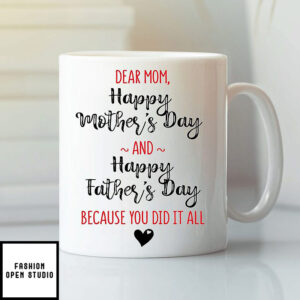 Single Mom Mug Mother’s Day Cup Because You Did It All