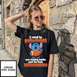 Stitch I Used To Party All Night Dangerously Ambitious Quote T-Shirt