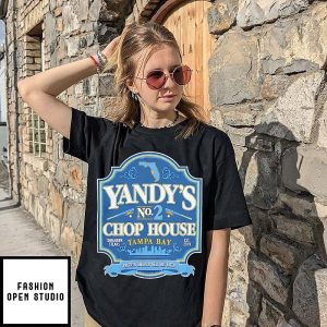 Tampa Bay Rays Yandy Diaz Yandy’s Chop House T-Shirt