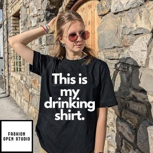 This Is My Drinking T-Shirt